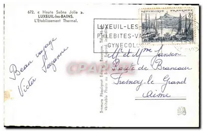Het thermeestabiel Luxeuil-les-Bains — Haute Saône — uitgever Péquignot, n° 672 — Achterkant