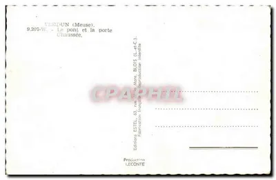 Verdun (Meuse) — Most i brama Chaussée — Wydawnictwo Estel — Rewers