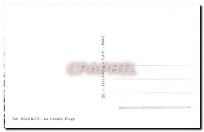 Biarriz - La Grande Plage — éditeur REAL-PHOTO, Paris, n° 349 — Verso