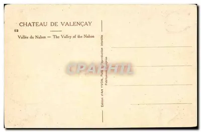 Castelo de Valençay — Vale do Nahon — Édition d'Art YVON — Verso