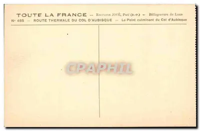 Thermische Route des Col d'Aubisque — Gipelpunkt — Éditions Jové, Pau (B.P.) — Rückseite