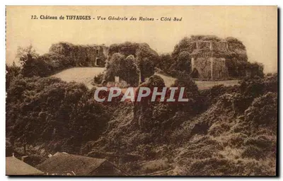Castelo de Tiffauges — Vista Geral das Ruínas — Lado Sul — Edição Defontaine Clisson