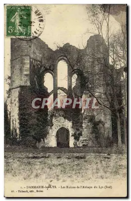 DAMMARIE-les-LYS - Ruínas da Abadia do Lys (Sul) - Tuibault, editor Melun