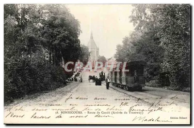 BONSECOURS - Trasa do Condé (Przyjazd tramwaju) - Wydawnictwo Delsart