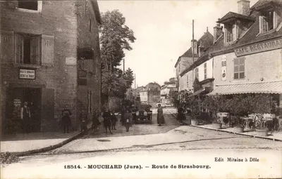 Mouchard (Jura) — Estrada de Estrasburgo — Édit Mitaine em Dôle
