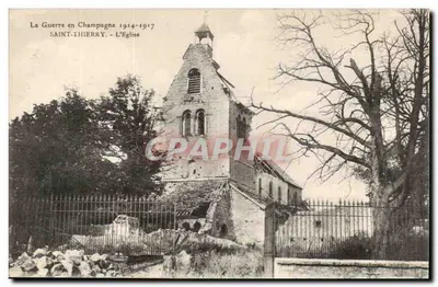 Saint-Thierry - A Igreja — A Guerra na Champagne 1914-1917
