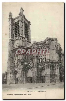 Troyes - La Cathédrale — Maison des Magasins Réunis, édit., Troyes