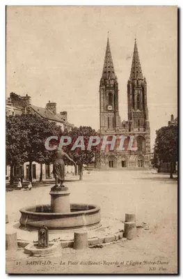Saint-Lô — A Place des Beaux-Regards e a Igreja Notre-Dame — ND Phot.