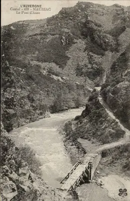 O Ponte d'Auze — Cantal, Mauriac — L'Auvergne, n°433