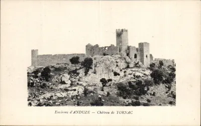 Environs d'ANDUZE — Castelo de TORNAC — Editor: Impr. Pour des Instruments (Dr. Claude & Cie, Carcassonne)