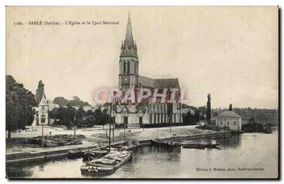Sablé (Sarthe) — A Igreja e o Quai Nacional — Edição J. Malicot, Sablé-sur-Sarthe