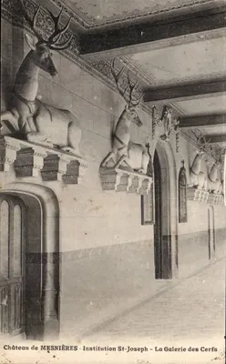 Castelo de MESNIÈRES - Instituição St-Joseph - A Galeria dos Cervos