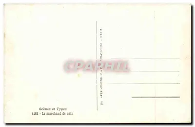 Sprzedawca chleba — Scènes et Types — Wydawca: PEAL-PHOTO, STRASBOURG — Rewers