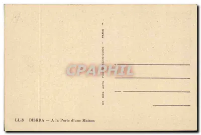 Biskra — Przy drzwiach domu — CIH des Arts Mécaniques, Paryż — Rewers