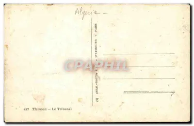 Tlemcen — O Tribunal — editor REAL-PHOTO-CAP, n°447 — Verso