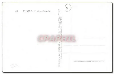 Cusset - Hotel de Ville — wydawca La Cicogne, Vichy, nr 617 — Rewers