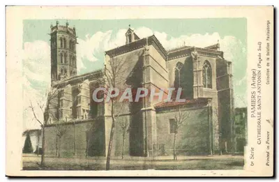 Pamiers (Ariège) — Catedral Saint-Antonin — Fachada Sul — Coleção da Solução Pauteuberge