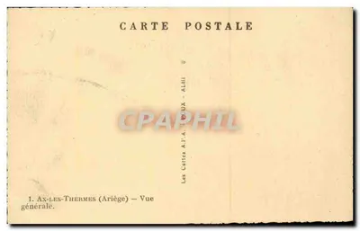 Ax-les-Thermes (Ariège) — Allgemeiner Blick — Les Cartes A.F.A. - ALHI — Rückseite
