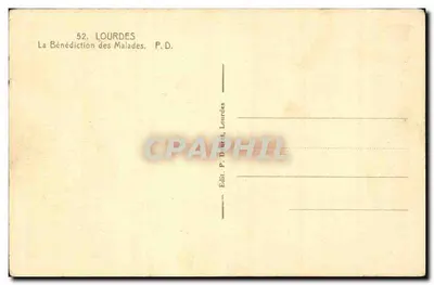 Lourdes — La Bendición de los Enfermos — Edit. P. Daurès, Lourdes — Reverso