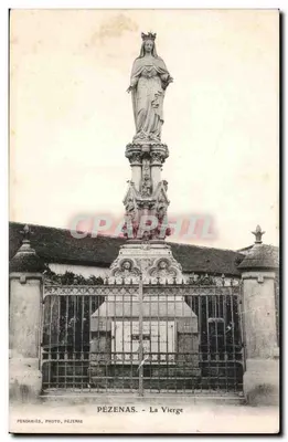 Pézenas - A Virgem — estátua sobre pedestal ornado, editor PENDARIÉS, PHOTO, PÉZENAS