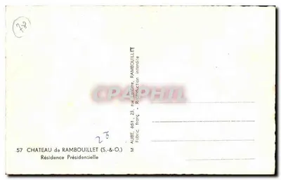 Castello di Rambouillet — Residenza Presidenziale — M. Aube, edito 23, via Lenoire, Rambouillet (S.&-O.) — Verso