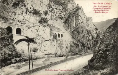 Vale do Aude — Abertura da ferrovia nas Gorges — Coleção Jean François Quillan