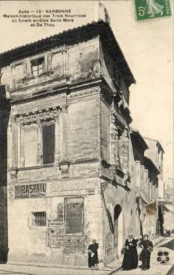 Narbonne — Casa histórica das Três Nutrizes onde foram presos Saint-Mars e De Thou — editor desconhecido