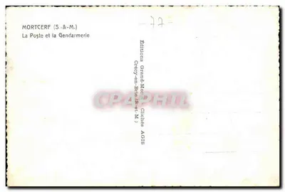 Mortcerf (S.&-M.) — La Poste et la Gendarmerie — Éditions Grand-Morn (S.-et-M.) — Achterkant
