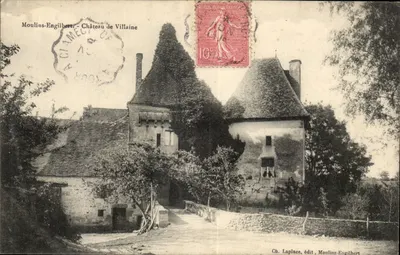 Moulin-Engilbert — Château de Villaine — Ch. Laplace, édit, Moulin-Engilbert