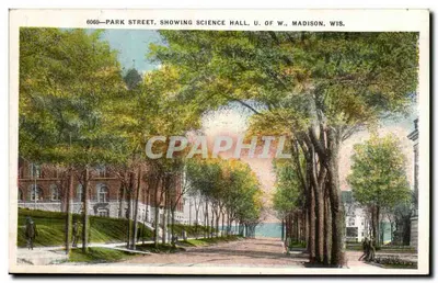 Park Street — Science Hall, Universidade de Madison, Wisconsin — E. A. Bishop, Racine, Wis.
