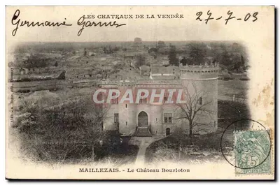 Maillezais - O Castelo Bourloton — Os Castelos da Vendée — editor: A. Rabín, Fontenay