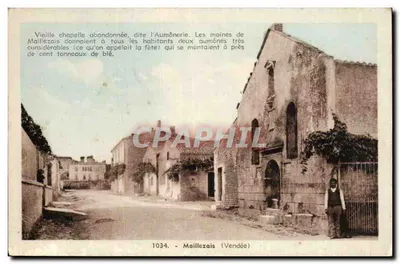 Velha capela abandonada, chamada de l'Auménérie — Maillézais (Vendée) — n° 1034
