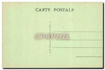 Le Pont du Diable — De Croix-de-Vie à Sion (Vendée) — N.P. Éditeur Croix-de-Vie — Verso