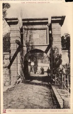 मॉंट-लूईस - फ्रांस का द्वार - पहला पॉंट-लेविस — पेरिनीज ओरिएंटल्स, प्रकाशक फोटोटाइप लैबूश टौलूज, संख्या 170