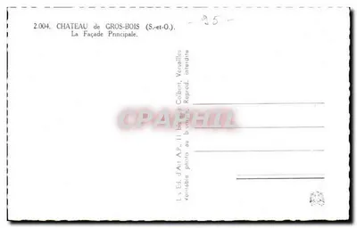 Castelo de Gros-Bois — Fachada principal — A.P. (Art d'Art) n°2.004 — Verso