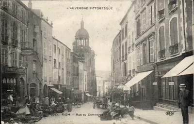 Riom — Rue du Commerce — L'Auvergne pittoresque