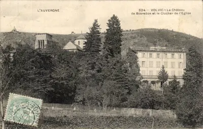 VOLVIC - O Castelo de Bosredon e a Torre da Igreja — A Auvergne, n° 324