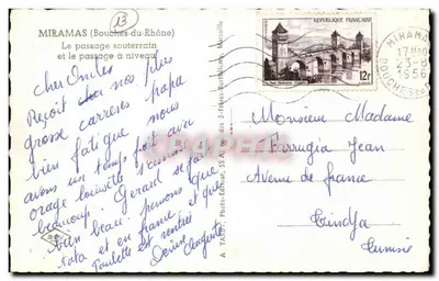 Miramas (Bouches-du-Rhône) — Il passaggio sotterraneo e il passo a livello — A. TARDY, Editore fotografico, Marsiglia — Verso