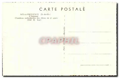 Aix-en-Provence — O Internato, Quartos individuais dos alunos da 3ª ano (Cité H. Luc) — Edit. Marseille — Verso