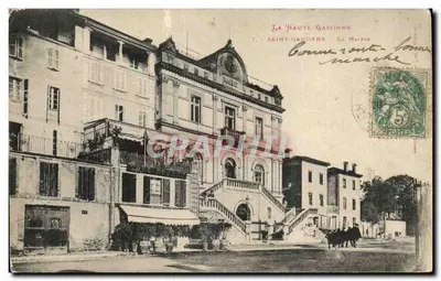 Saint-Gaudens - A Prefeitura — La Haute-Garonne, editor desconhecido, número de série não visível