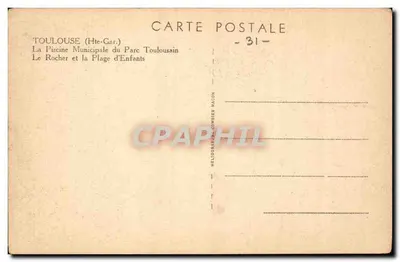 Toulouse (Hte-Gar.) — A Piscina Municipal do Parque Toulousain — O Rocha e a Praia Infantil — Hellogravure Combier Macon -31- — Verso