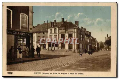 Suippes (Marne) — Place du Marché. Hôtel des Postes.