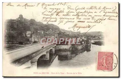DUN-sur-MEUSE - Ponte da Torre - Entrada da Cidade — editor 'Albums Locales Dommées'