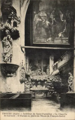 Troyes (Aube) — Interior de Saint-Pantaléon — A Capela do Calvário — 15 Estátuas em Pedra da Escola de François Gentil