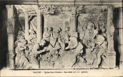 Troyes — Igreja de São Nicolau — Bas-relief (século XVI) (pedra) — Gh. Granddidier fot.-edit., Troyes