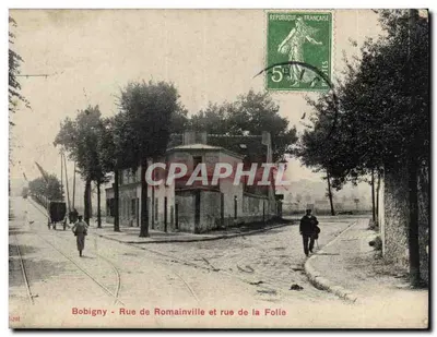 Bobigny - Rue de Romainville e rue de la Folie — editor Sini-Bromure & Cie, Paris
