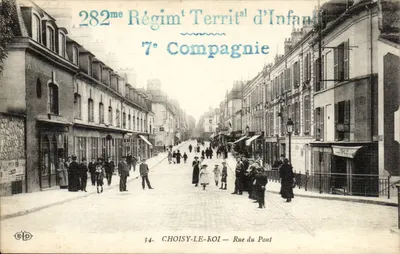 Choisy-le-Roi — Rue du Pont — 282º Regimento Territorial de Infantaria, 7º Companhia