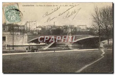 Charenton - O Ponte do Caminho de Ferro - G. L., editor, Paris