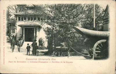 Pavillon de la Guyane — Exposition Universelle 1900 — Parc du Trocadéro