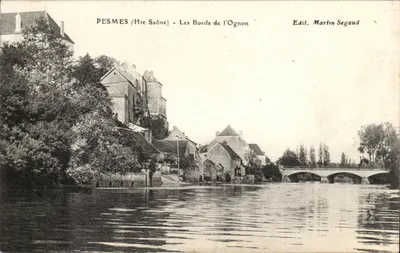 PESMES (Hte Sadne) - As margens do Ognon — Edit. Martin Segaud